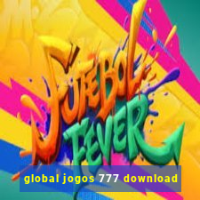 global jogos 777 download